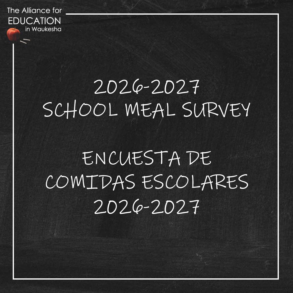 2026-2027 School Meal Survey. Encuesta de comidas escolares 2026-2027